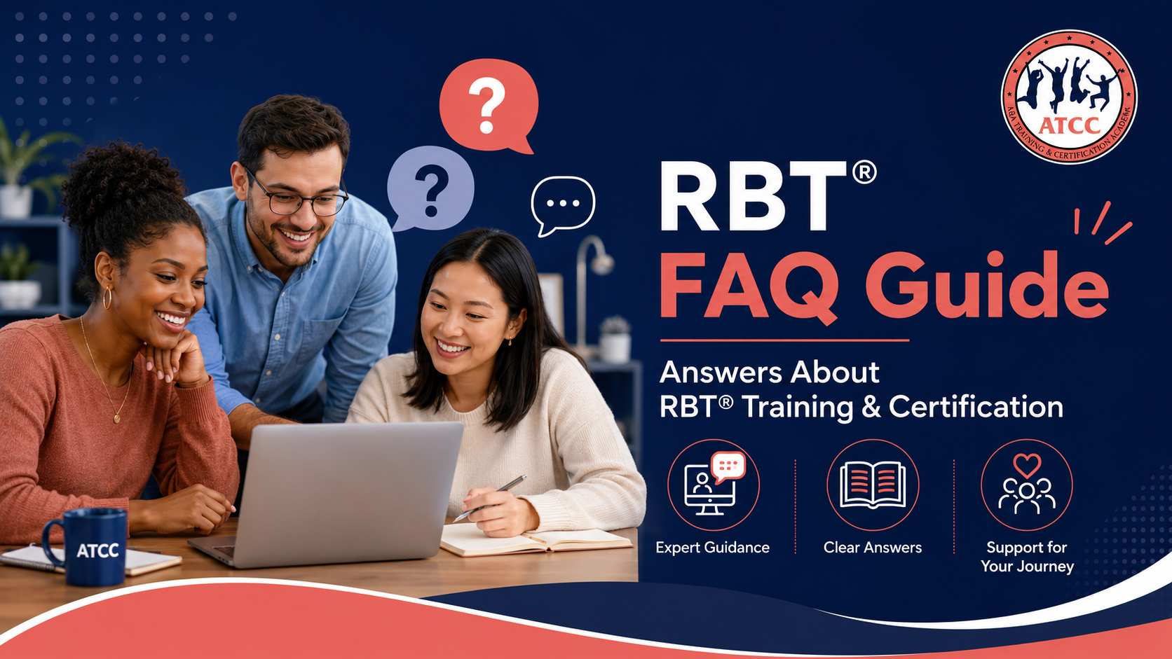 RBT® FAQ Guide: Training and Certification Questions