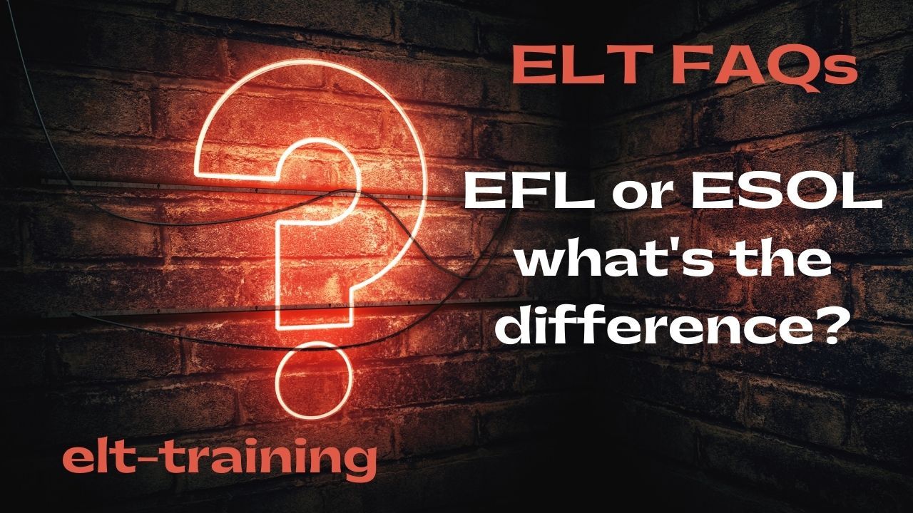 what-s-the-difference-between-efl-and-esol-elt-training-jo-gakonga