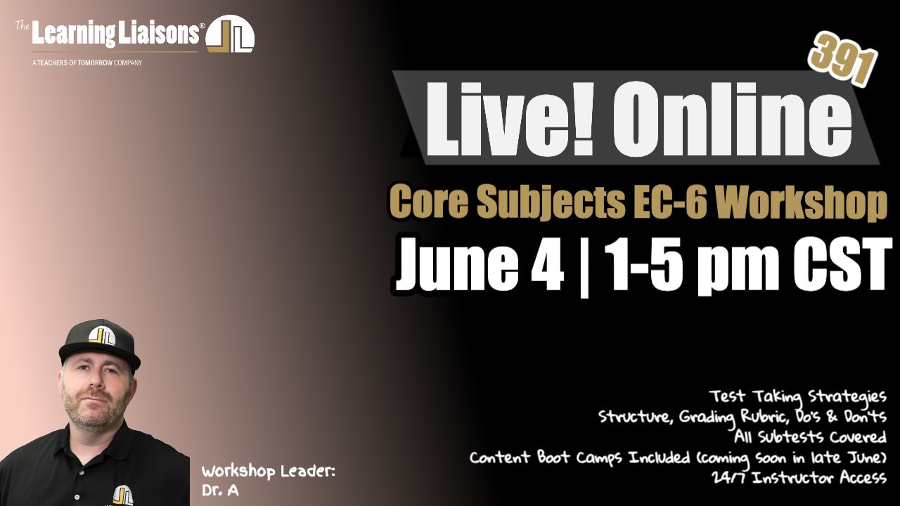 Live! Online TExES Core Subjects EC-6 Workshop [June 4]