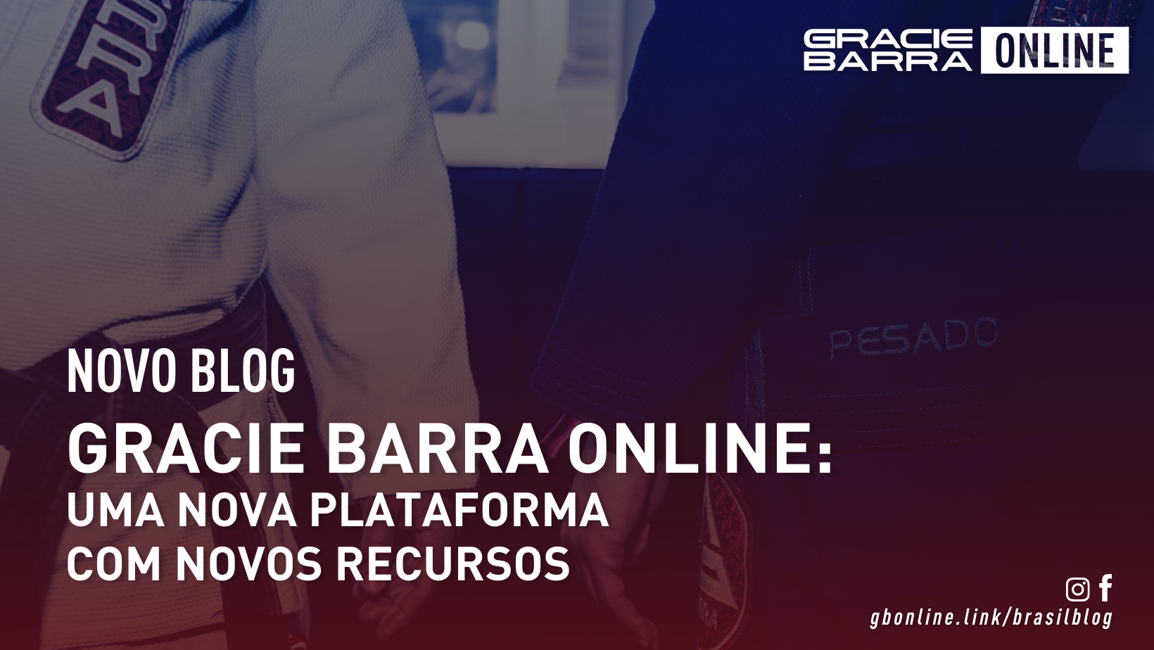 Gracie Barra Online Uma Nova Plataforma com Novos Recursos